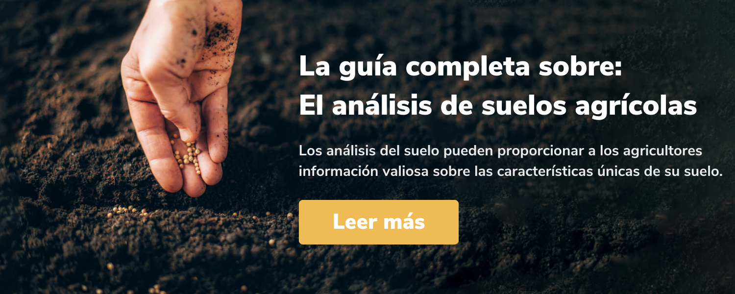 La guía completa sobre: El análisis de suelos agrícolas